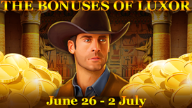 The Bonuses of Luxor!