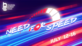 \"Need for Speed\" starts in the Mobile Poker Club!
