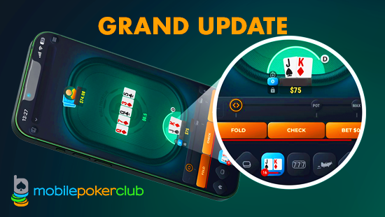 Grand update of the Mobile Poker Club Grand update of the Mobile Poker Club