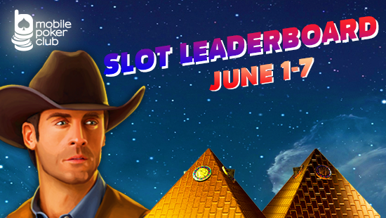 \"Slot Leaderboard\" event at Mobile Poker Club!