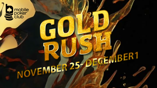 Don’t Miss the \"Gold Rush\" at Mobile Poker Club!