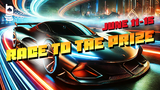 Race To The Prize Promo at Mobile Poker Club — June 11–15