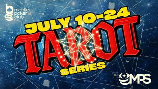 MPS Tarot Tournament Series – $11,500 GTD at Mobile Poker Club