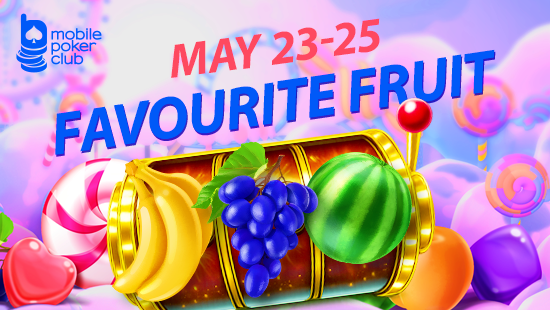 “Favorite Fruit” Promotion in Mobile Poker Club!
